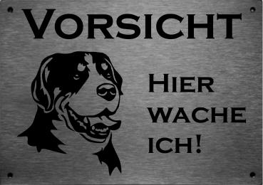 Edelstahl Warnschild Großer Schweizer Sennenhund VORSICHT Hier wache ich!